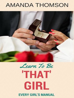 cover image of Learn to Be 'That' Girl--Every Girl's Manual